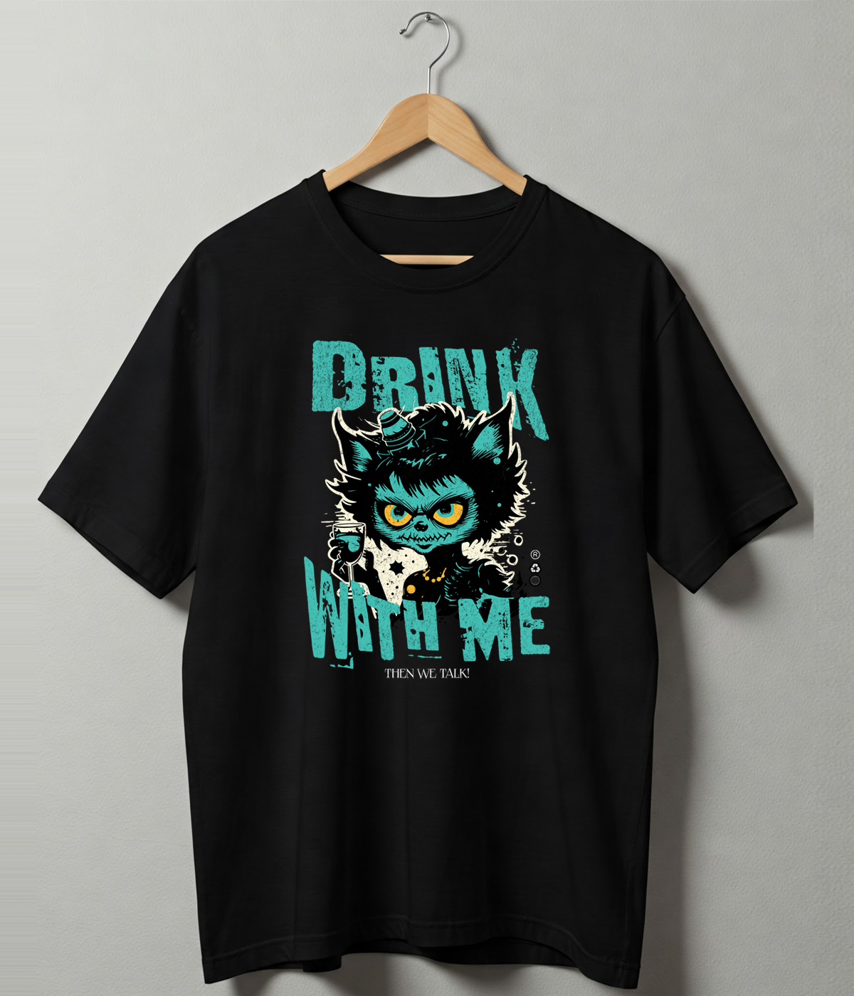 Drink With Me, Then We Talk – Unisex Oversized Classic T-Shirt